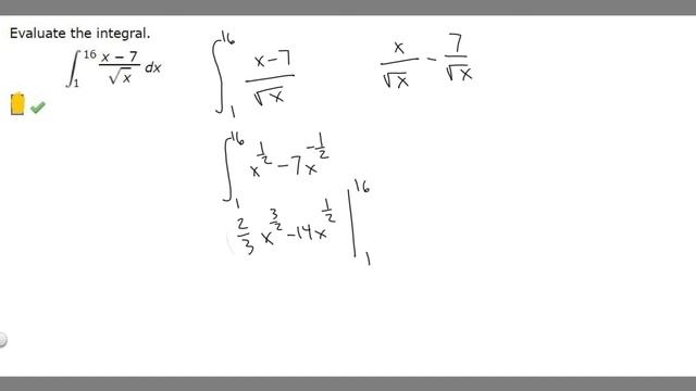 Evaluate the integral.16x − 7x dx1 смотреть онлайн