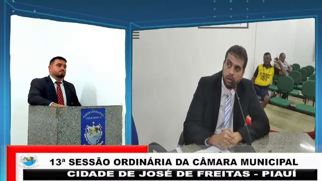 13º SESSÃO ORDINÁRIA DA CÂMARA MUNICIPAL CIDADE DE JOSÉ DE FREITAS - PI смотреть онлайн
