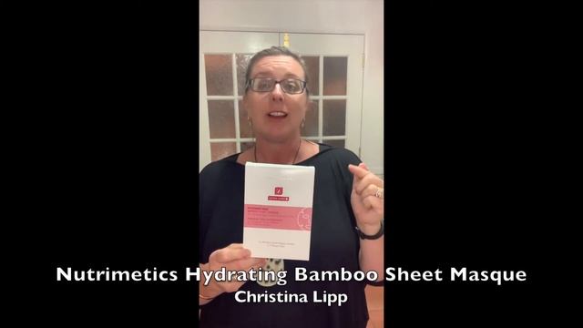 Nutrimetics Hydrating Bamboo Sheet Masque смотреть онлайн