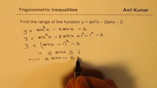 Find the range of the function y = sin2x – 2sinx – 2
