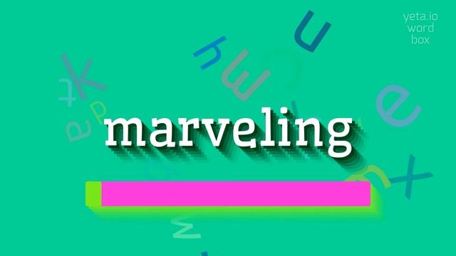 HOW TO SAY MARVELING? смотреть онлайн