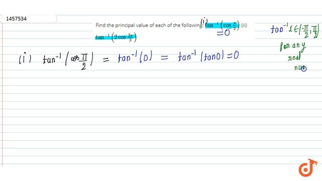 Find the principal value of each of the following: `tan^(-1)(cospi/2)` (ii) `tan^(-1)(2cos(2pi)/3)` смотреть онлайн