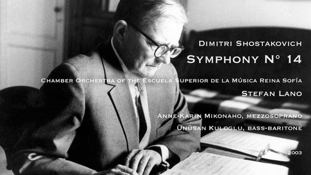 Dimitri Shostakovich: Symphony N° 14 – Madrid / Stefan Lano смотреть онлайн