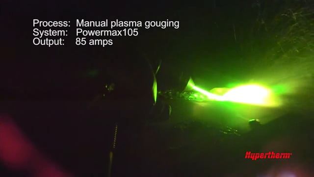 Plasma gouging with a Hypertherm Powermax105 смотреть онлайн