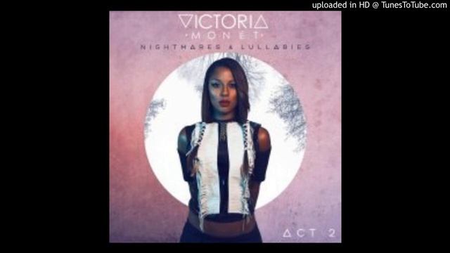 Victoria Monet - High Luv
