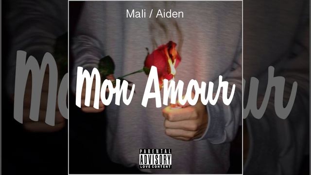 Mon Amour (feat. Aiden) смотреть онлайн