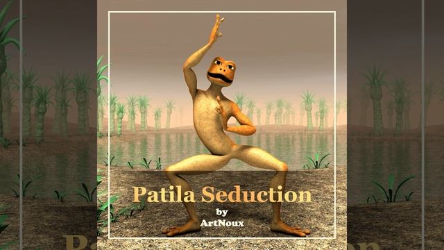 Patila Seduction