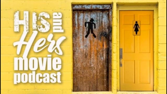 Ep 27: Aquaslash (2019) | His and Hers Movie Podcast смотреть онлайн