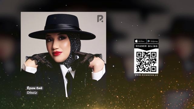 Dilso'z | Дилсуз - Ёрам биё (AUDIO) смотреть онлайн