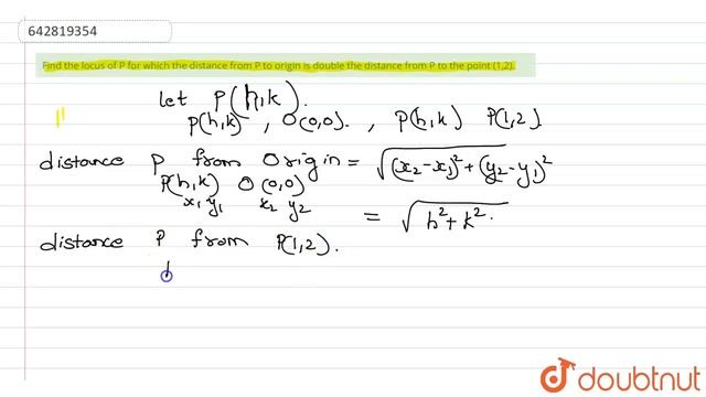 Find the equation of locus of a point P such that the distance of P from |Class 11 MATH | Doubtnut смотреть онлайн