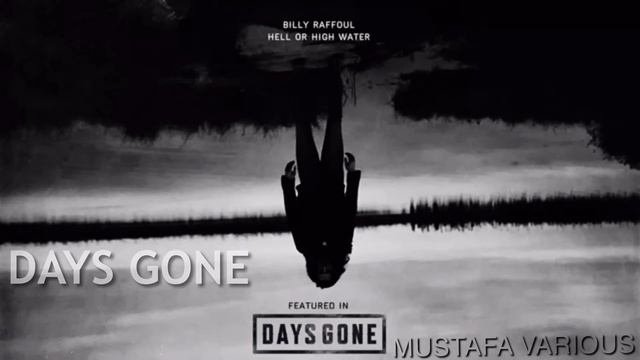 Hell or High Water (from Days Gone) смотреть онлайн