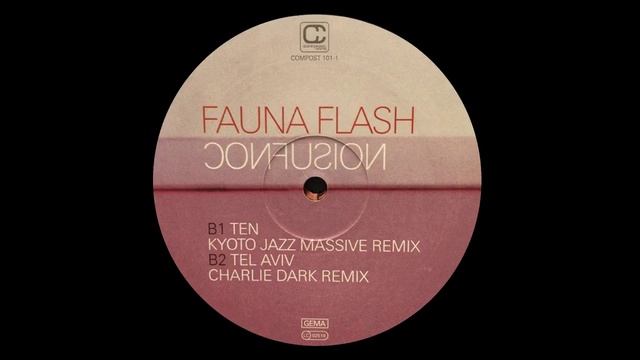 Fauna Flash - Ten (Kyoto Jazz Massive Remix) смотреть онлайн