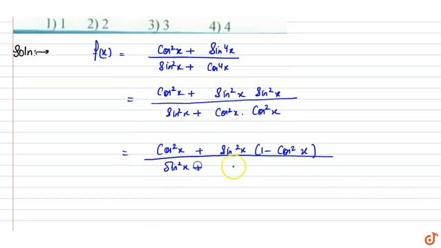 If `f(x)=(cos^2x+sin^4x)/(sin^2x+cos^4x)` for `xepsilonR` then f= смотреть онлайн