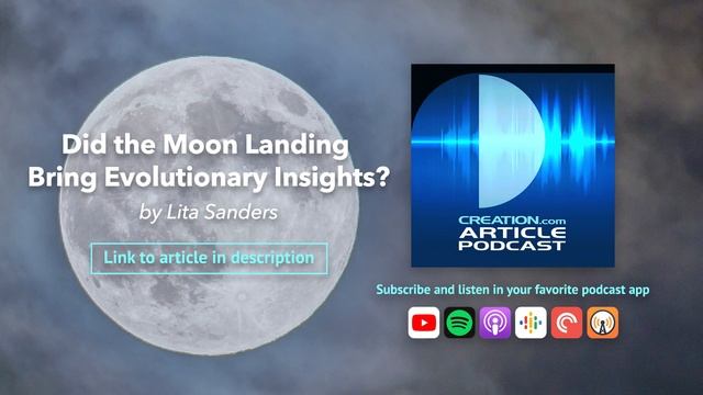 Did the Moon Landing Bring Evolutionary Insights? (Article Podcast) смотреть онлайн