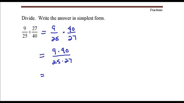 Dividing Fractions 9/25 divided by 27/40. Youtube смотреть онлайн
