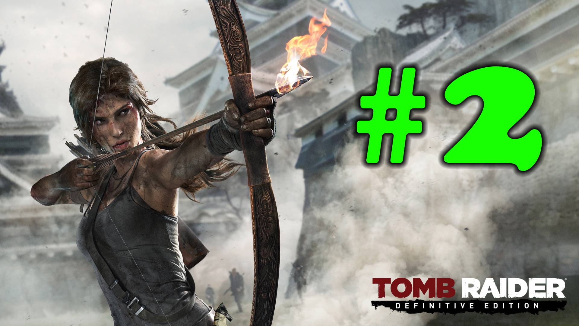 Tomb Raider ➤ прохождение №2 | Вызвали Самолет