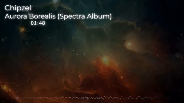 Chipzel Aurora Borealis - Spectra Album смотреть онлайн