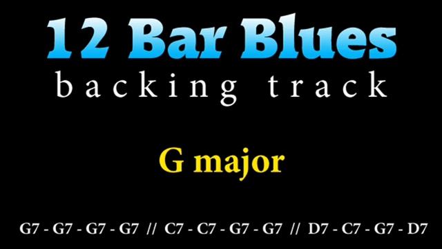Blues in G major - Backing Track for guitar solo 12 bar blues смотреть онлайн