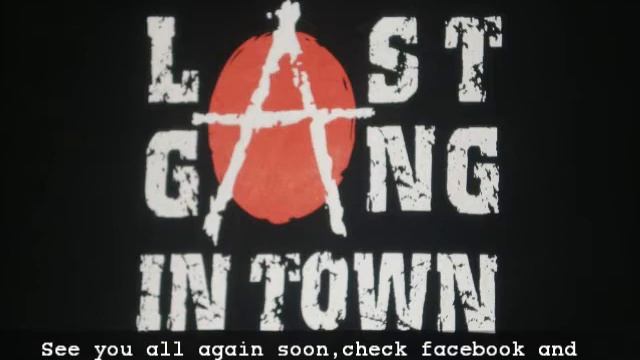 Last Gang in Town Live: Wasted life смотреть онлайн