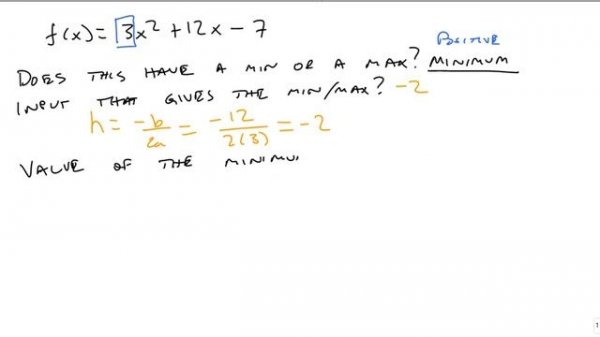 Minimum and Maximum Values of Quadratic Functions
