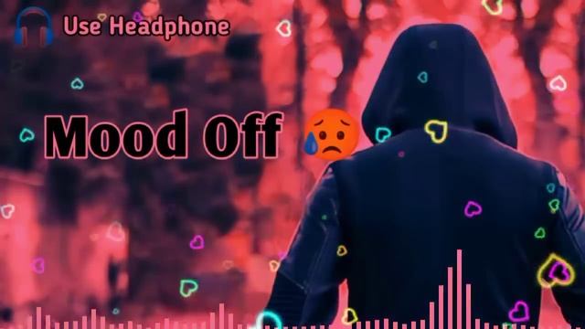 Mood Off 😥💔/ Mashup🥺Sad Song / Song / Lofi Music / Non Stop Love Mashup / Use Headphone 🎧 смотреть онлайн