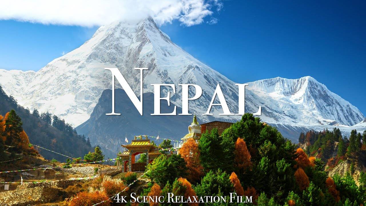Nepal 4K - Scenic Relaxation Film With Calming Music смотреть онлайн