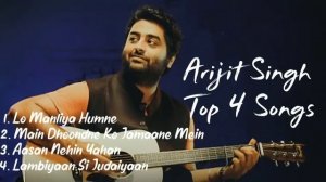 Arijit Singh Top 4 Songs | Arijit Singh Song |  TG CREATION #arijitsinghsong