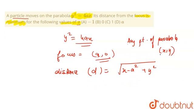 A particle moves on the parabola `y^2 = 4ax`. Its distance from the focus is minimum for the смотреть онлайн