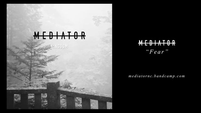 Mediator - Fear смотреть онлайн