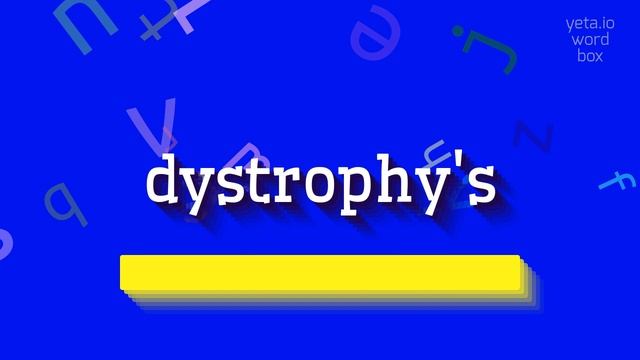 HOW TO PRONOUNCE DYSTROPHY'S? #dystrophy's смотреть онлайн