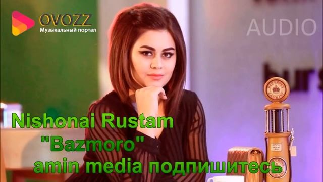 Nishonai Rustam Bazmoro -   Нишонаи Рустам -  Базморо Amin Media