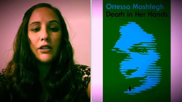 Book Talk: Death in Her Hands by Ottessa Moshfegh смотреть онлайн