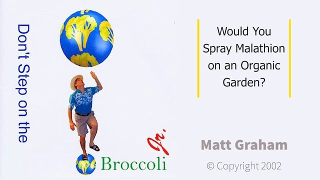 Would You Spray Malathion on an Organic Garden? V2 смотреть онлайн