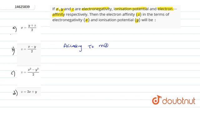 If `x,y` and z are electronegativity, ionisation potential and electron`-`affinity смотреть онлайн