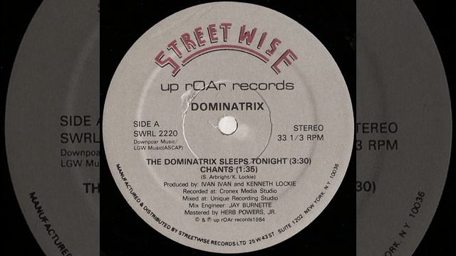Dominatrix - The Dominatrix Sleeps Tonight (Dominant Mix)