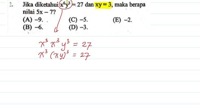 SNBT Jika diketahui x^6y^3=27 dan xy=3. Maka berapa nilai 5x-7 смотреть онлайн