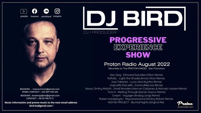 Dj Bird pres.Progress Experience Show on Proton Radio August 2022 смотреть онлайн