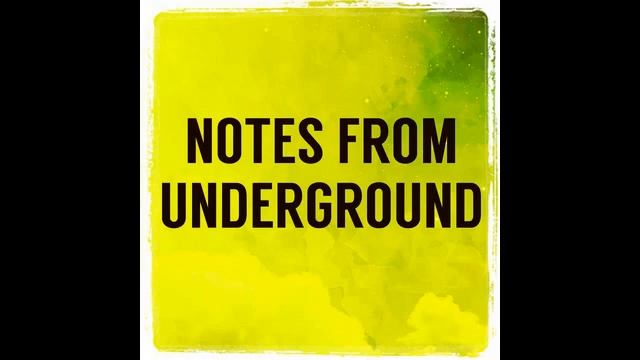 Notes from Underground (pre-reform Russian: Записки изъ подполья смотреть онлайн