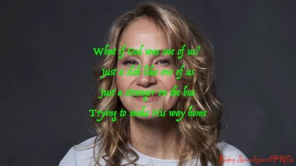 Joan Osborne - One of Us (Lyrics)