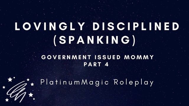 Lovingly Disciplined (Spanking) | Government Issued Mommy Pt. 4 | British Accent | Spanking Therapy смотреть онлайн