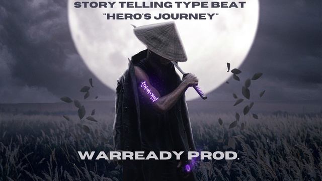 Story Telling Type Beat "Hero's Journey" смотреть онлайн