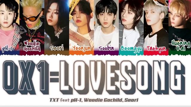 [1 HOUR] TXT - 0X1=LOVESONG (Remix) [feat. PH-1, Woodie Gochild, Seori] Lyrics [Color Coded]
