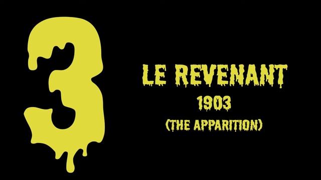 Top 6 Spookiest films: 1902–1903 смотреть онлайн