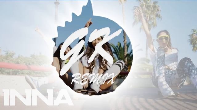 INNA - BadBoys (KİCK G REMİX)