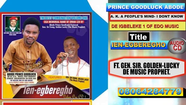 IEN-EGBEREGHO (Ft. Gen. Sir. Golden- Lucky). смотреть онлайн