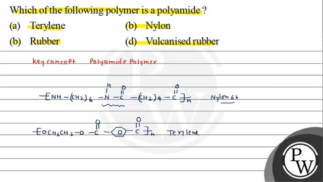 Which of the following polymer is a polyamide?
(a) Terylene
(b) Nyl... смотреть онлайн