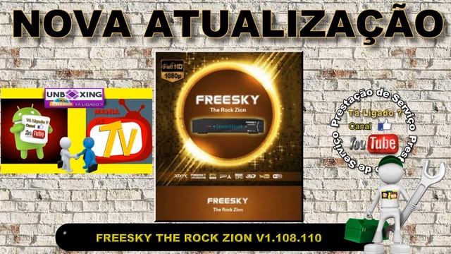 NOVA ATUALIZAÇÃO  NUEVA ACTUALIZACIÓN ATT FREESKY THE ROCK ZION  V1.108.110