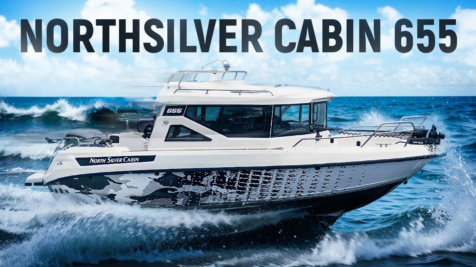 Что делает из Northsilver 655 Cabin настоящий катер для рыбалки? смотреть онлайн