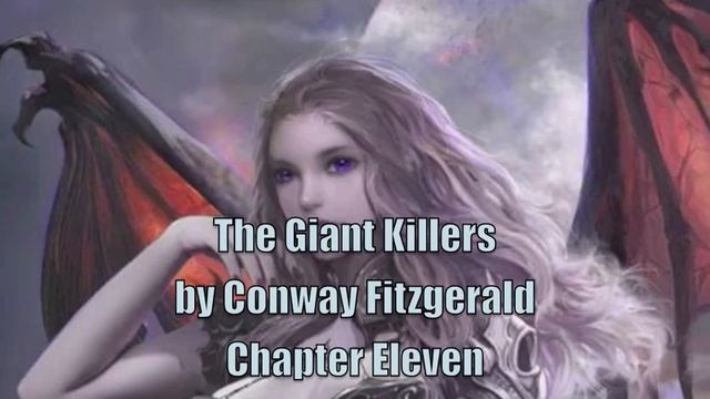 Fantasy Audiobooks on YouTube Full: The Giant Killers, by Conway Fitzgerald, Chapter Eleven смотреть онлайн