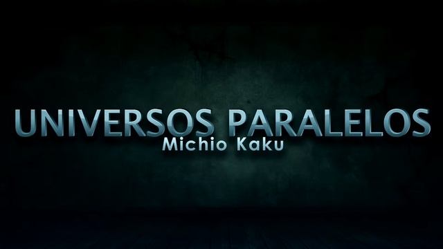 Descargar Libro Universos paralelos - Michio Kaku pdf epub mobi | Libros Xpress смотреть онлайн